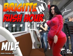 Pig King – Brigitte in Rush Hour